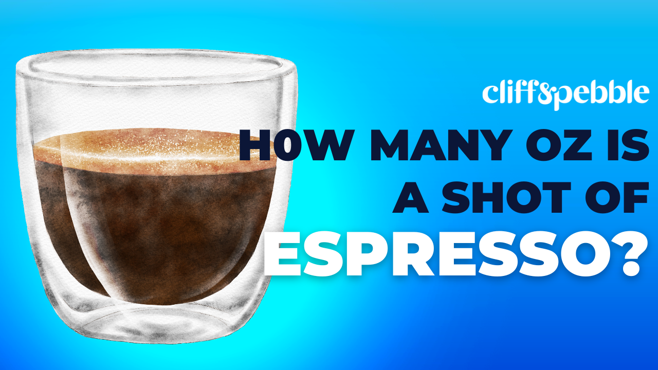 How many ounces is a shot of espresso vs. how much caffeine in a shot