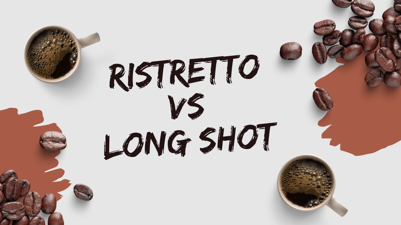 Ristretto vs long shot: Which one packs more caffeine?